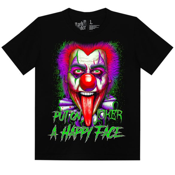 Put on Joket Happy Face - Bohócos póló - Darkrider™